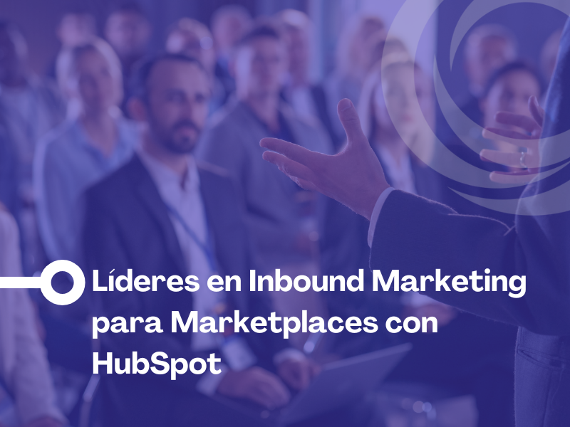 Inbound Marketing marketplaces con hubspot